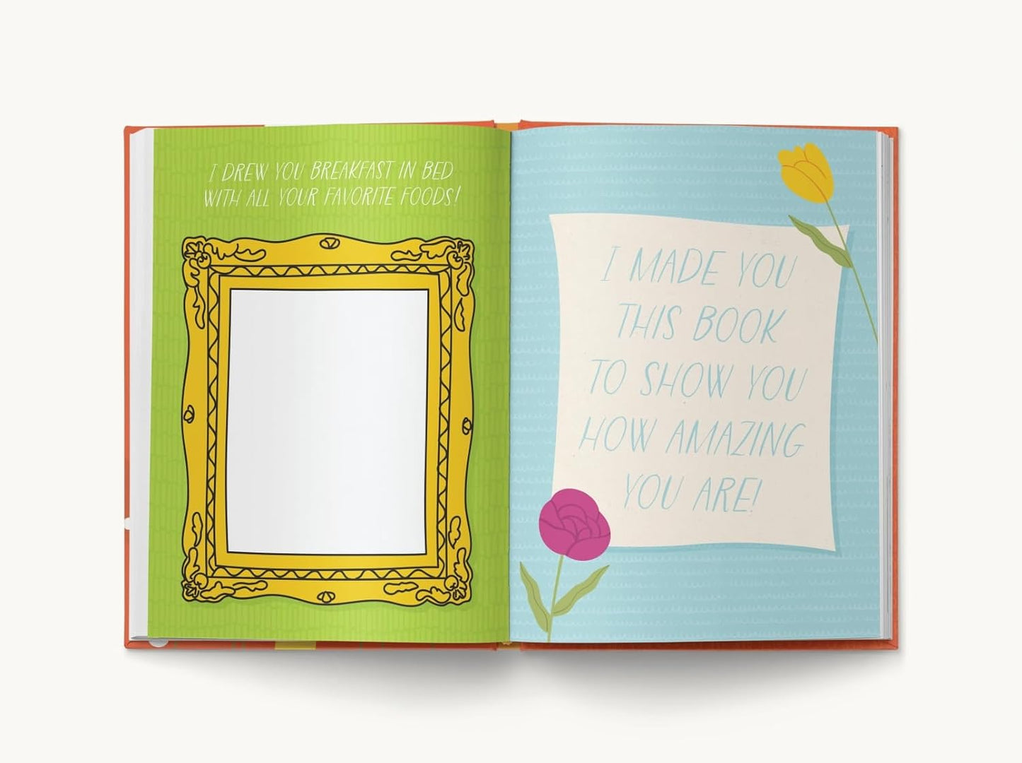 I Love You, Mom!: A Book Made Just for You