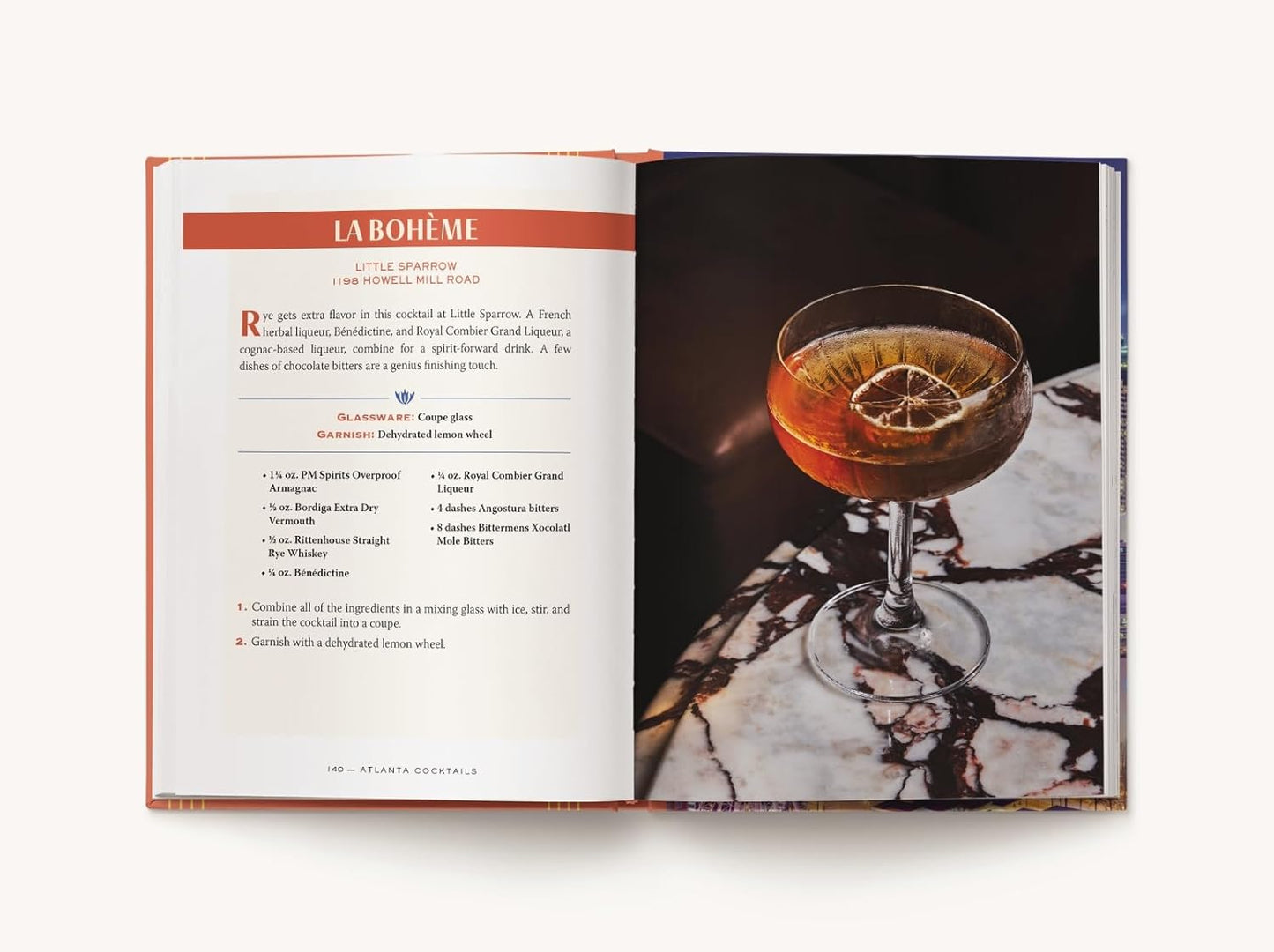 Atlanta Cocktails: An Elegant Collection of Over 100 Recipes Inspired by Georgia’s Capital