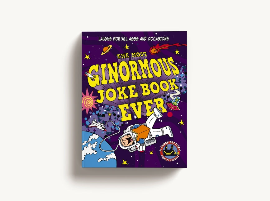 The Most Ginormous Joke Book Ever: Laughs for All Ages & Occasions