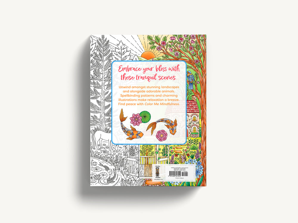 Color Me Mindfulness: A Relaxing Coloring Book (Relax And De-Stress With Mindful Coloring)