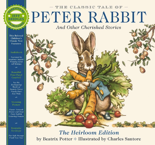 The Classic Tale of Peter Rabbit Heirloom Edition: The Classic Edition –  Cider Mill Press