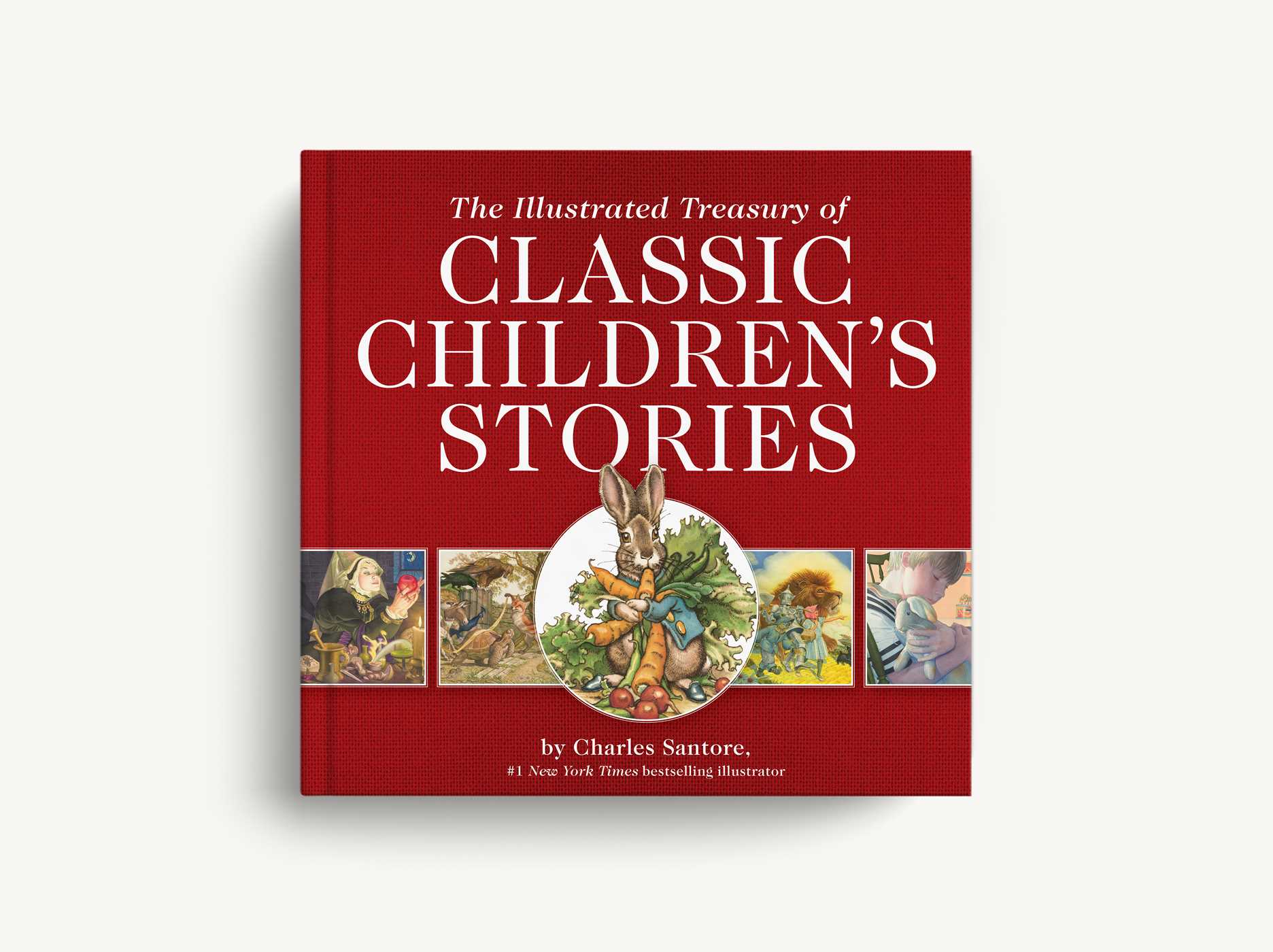 The Illustrated Treasury of Classic Children's Stories: Featuring 14  Classic Children's Books Illustrated by Charles Santore, acclaimed  illustrator