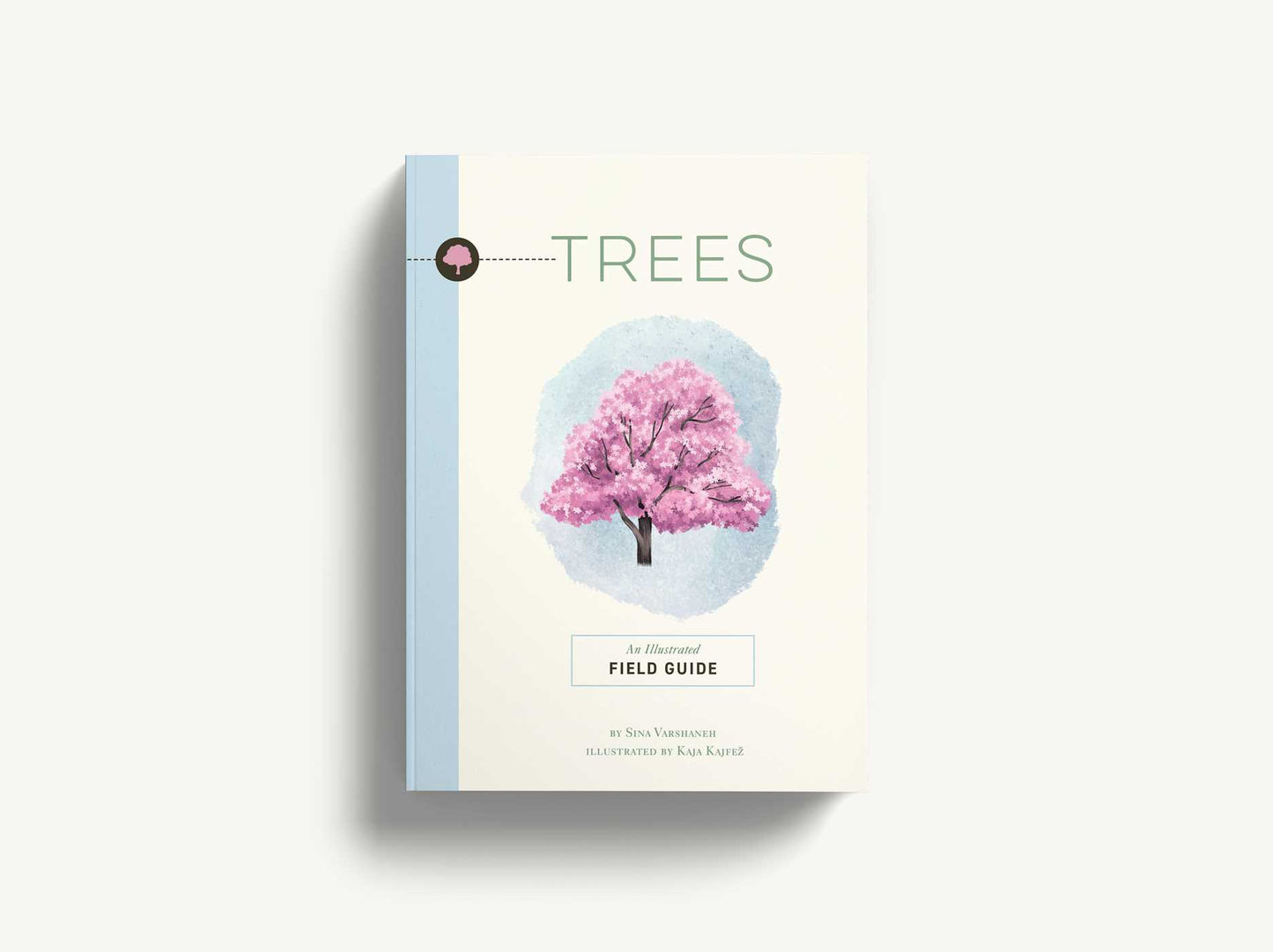 Trees: An Illustrated Field Guide